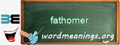 WordMeaning blackboard for fathomer
